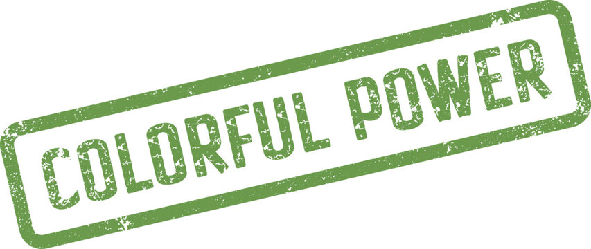 Grunge green rectangle stamp impression featuring the bold phrase Colorful Power statement