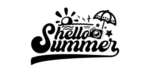 Obraz premium Hello Summer black typography lettering vector. Hand drawn Hello Summer script text with sun, beach umbrella and camera icons isolated on white background. Summer label and sticker