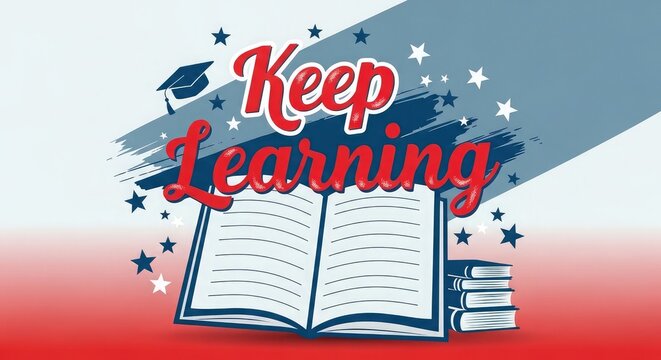 Back to school motivation keep learning with books and education