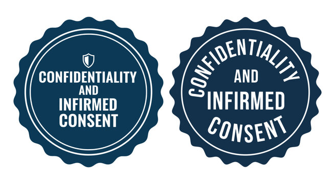 Confidentiality And Informed Consent Badges White Text On Dark Blue Background