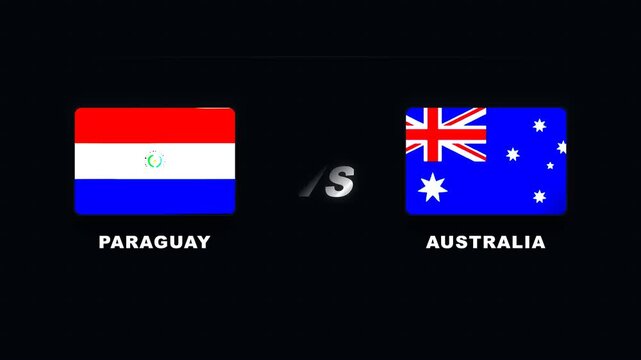 Graphic showcasing the national flags of Paraguay and Australia positioned for an international soccer games, symbolizing an upcoming competitive event