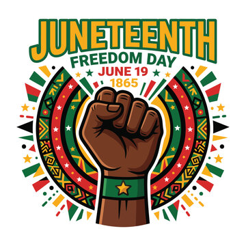 Celebrate Juneteenth Freedom Day June 19 1865 with this vibrant graphic featuring a raised fist and patriotic colors honoring emancipation