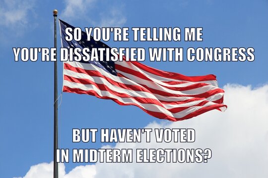 American political system funny meme for social media sharing. Humor about US midterm elections and congress dissatisfaction by non voters.