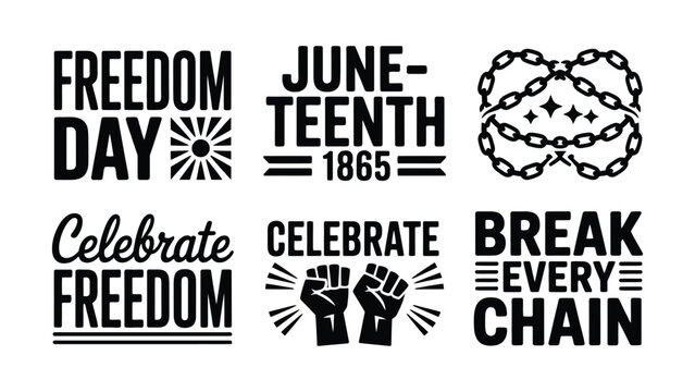 Juneteenth freedom celebration graphic designs and slogans with text and symbols on white background