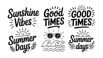 Obraz premium Summer inspirational quotes and illustrations with sunny happy vibes and good times messages