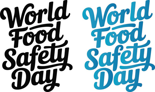 World Food Safety Day typography, food safety awareness, vector icons, colorful text
