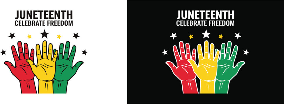 Juneteenth celebrate freedom hands up graphic