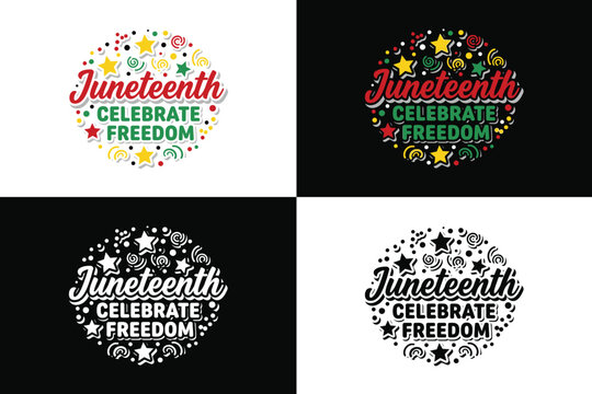 Juneteenth celebration graphic designs freedom day emancipation proclamation commemorative artwork for apparel merchandise