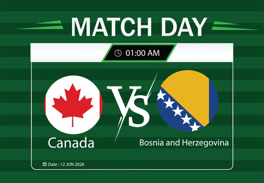 Canada vs bosnia and herzegovina match day graphic design