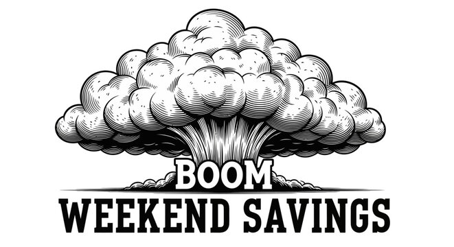 Boom Weekend Savings Explosion - Vintage Style