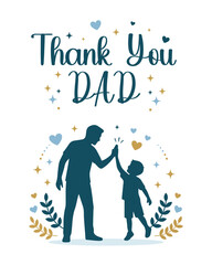 Naklejka premium Thank You Dad Typography Poster With Father And Son High Five Silhouette Greeting Card Vector Illustration EPS