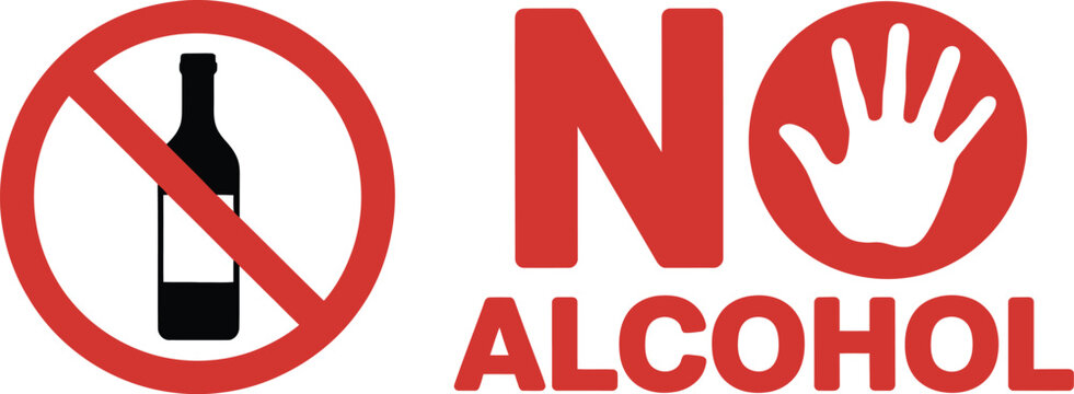 No alcohol, prohibition sign set, red circle ban symbols for alcohol restriction public safety warning and prohibited drinking signage.