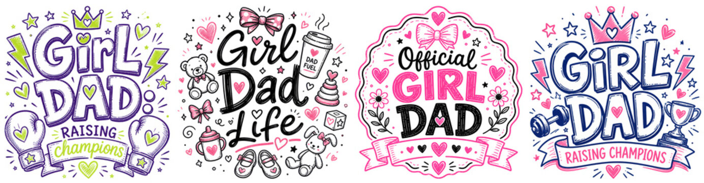 Cute Girl Dad graphic collection featuring bold text and fun decorative elements for print design. Perfect for t shirts, mugs, greeting cards, banners or branding visuals