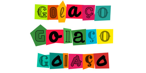 Golaço lettering collage style, colorful ransom note typography design for sports posters, soccer fan merchandise, and creative graphic projects © velikiyzayats