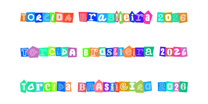 TORCIDA BRASILEIRA 2026, design de letras estilo colagem para torcedores, arte vibrante para eventos esportivos e materiais promocionais
