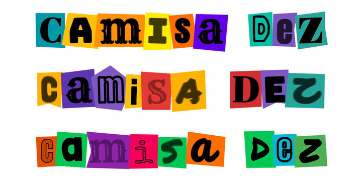 CAMISA DEZ texto estilo carta de resgate colagem colorida design tipografico criativo para esportes futebol e eventos