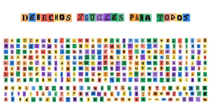 Derechos iguales para todos, letras estilo nota de rescate, alfabeto recortado de revistas, tipografia creativa para diseno grafico