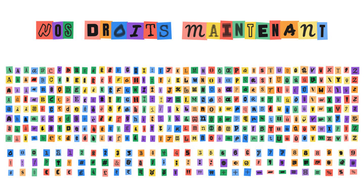 NOS DROITS MAINTENANT alphabet style lettre de rancon pour design graphique militant et typographie creative pour affiches de protestation