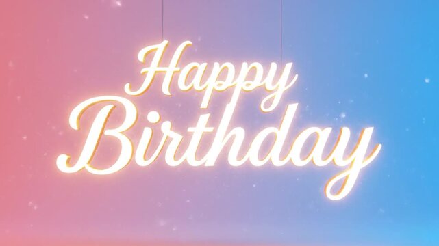 A glowing neon sign that says "Happy Birthday" hangs against a soft pink and blue gradient background with subtle sparkles.