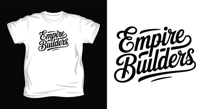 Empire builders t-shirt and logo design