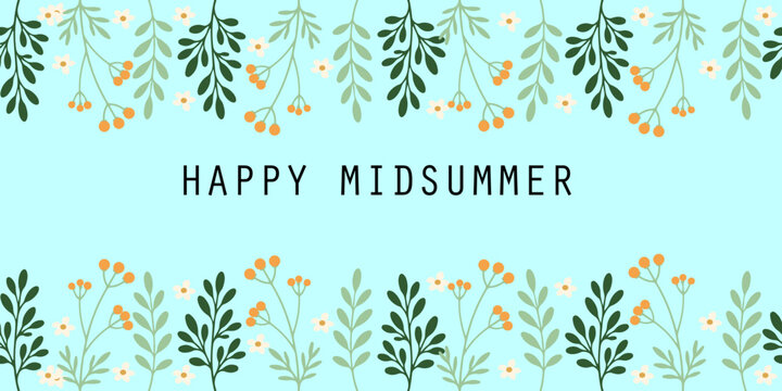 Vector Midsummer banner with decorative  doodles wild flowers and text Happy Midsummer.