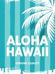 Obraz premium Aloha Hawaii: Genuine Quality Tropical Lifestyle Essentials