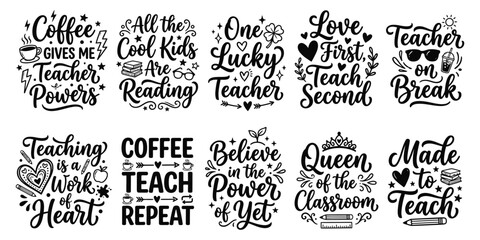 Teacher quotes collection hand lettered typography for education appreciation © MstNurjahan