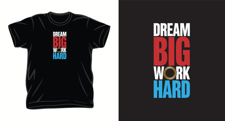 Fototapeta premium Dream big work hard motivational typography with gear illustration.