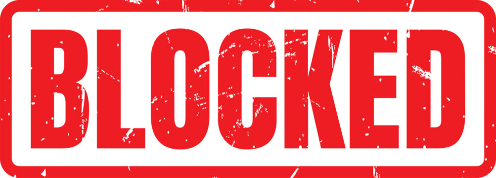 A red rubber stamp icon showing the word blocked in a bold and rustic font