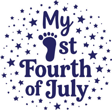 Patriotic baby announcement, My 1st Fourth of July, starry vector graphic