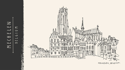 Fototapeta premium Mechelen, Belgium, Europe. St. Rumbold's Cathedral on Grote Markt. Hand drawn travel postcard. Travel sketch. Belgian artistic drawing. Vintage hand drawn Belgium postcard. Vector illustration
