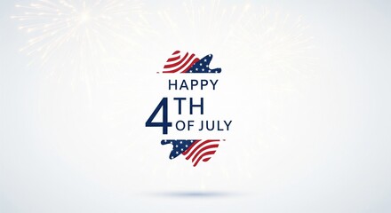 Obraz premium Happy 4th of July text graphic with American flag elements and subtle fireworks on a clean white background, celebrating Independence Day with patriotic symbols and festive celebration.