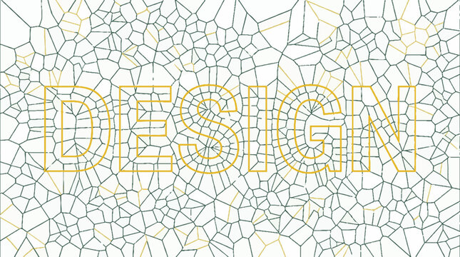 Design word typography with yellow outline over a dark green geometric voronoi cell pattern background in a flat vector illustration style