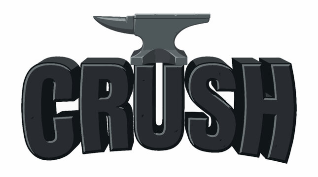 Blacksmith anvil icon resting on top of the bold 3D typography word crush in a vector illustration style