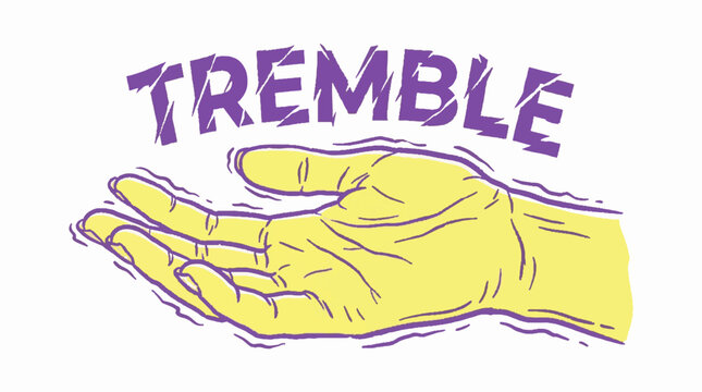 Tremble text with a shaking hand illustration