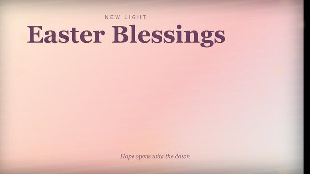 Easter blessings text animation on elegant pastel pink background