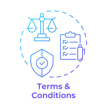 Terms and conditions blue gradient concept icon. Legal compliance framework guidelines. Protection policy. Round shape line illustration. Abstract idea. Graphic design. Easy to use in article