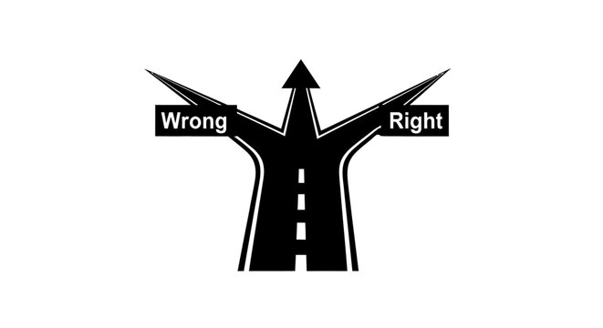 Black and white road sign illustration showing choice between wrong and right directions.