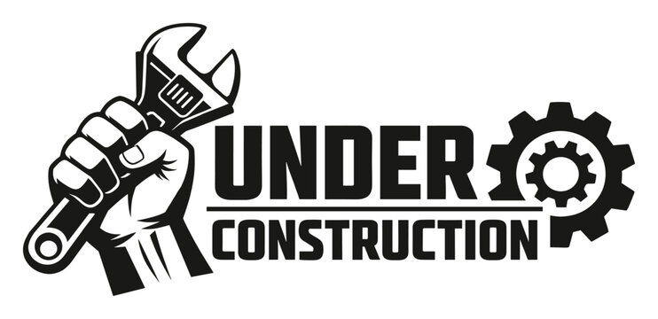 Under construction sign with a strong hand clenching an adjustable wrench and a gear icon, symbolizing progress and updates