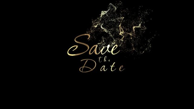 A banner with the phrase Save the Date in a gold style with gold particles