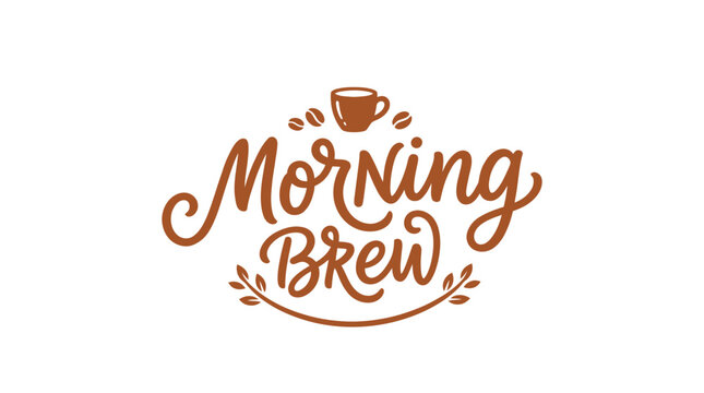 Morning Brew Coffee Cup Beans Typography Hand-drawn Illustration