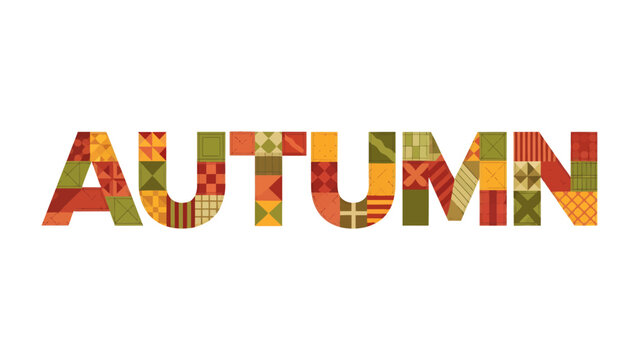 Autumn Patchwork Typography: The word AUTUMN is creatively depicted using a colorful patchwork of geometric shapes and autumnal patterns, representing the cozy and vibrant spirit of the fall season.