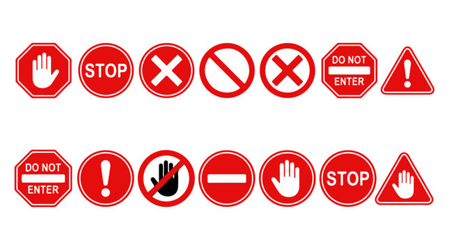 Red warning and prohibition signs, with white text and symbols