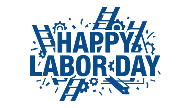 Happy Labor Day Typography: A festive graphic celebrating Labor Day with bold blue typography, incorporating elements of ladders and gears to symbolize industry and progress.