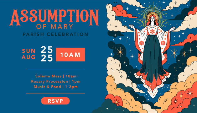 Assumption of Mary Parish Celebration on August 25th at 10 AM, featuring Solemn Mass, Rosary Procession, Music, and Food.