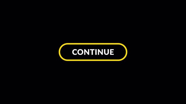 Dynamic 'Continue' button for interactive user interfaces on transparent background. Engaging  element conveying progress, crucial for digital platforms and user engagement in 4k  with Alpha channel