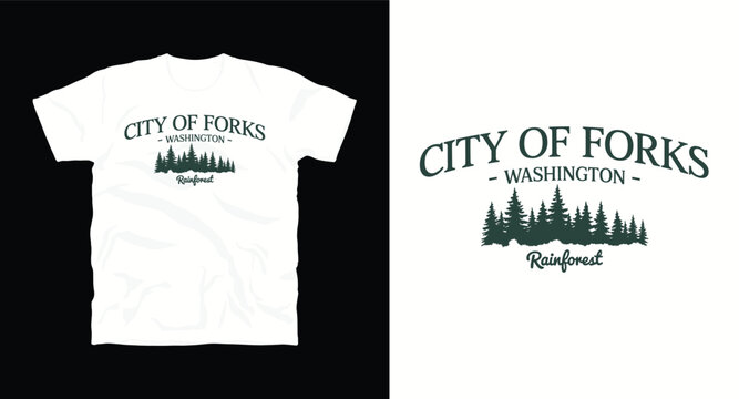 City of forks washington rainforest t-shirt design with forest trees vector illustration.