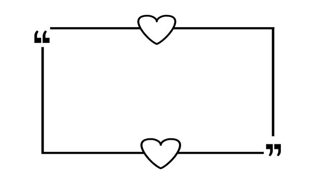 Minimalist romantic quote box template with black hearts and quotation marks on white background.