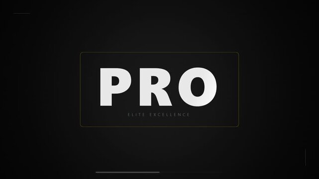 PRO word on dark background, modern typography, motion graphics