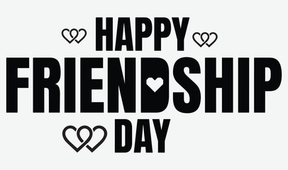 Obraz premium Friendship day typography with heart shapes a bold black text design on a light gray background hearts shape white